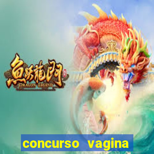 concurso vagina mais linda